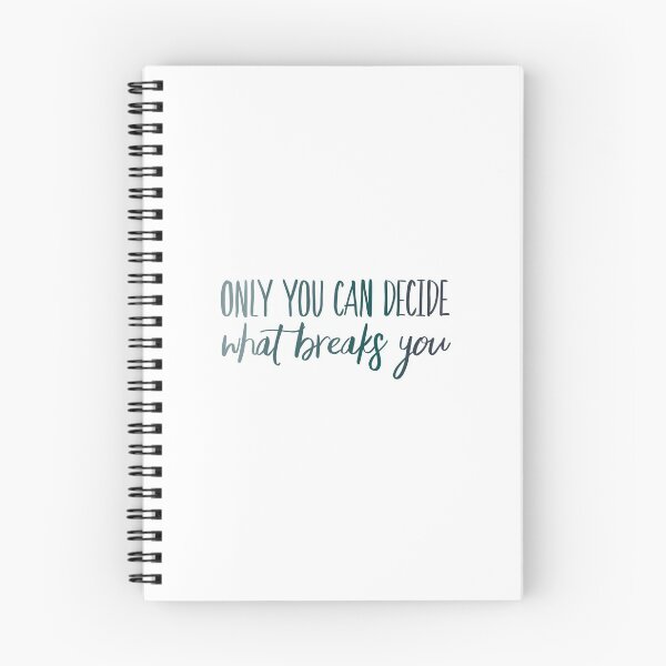 Item preview, Only You Can Decide What Breaks You Blue designed and sold by FabledInk.