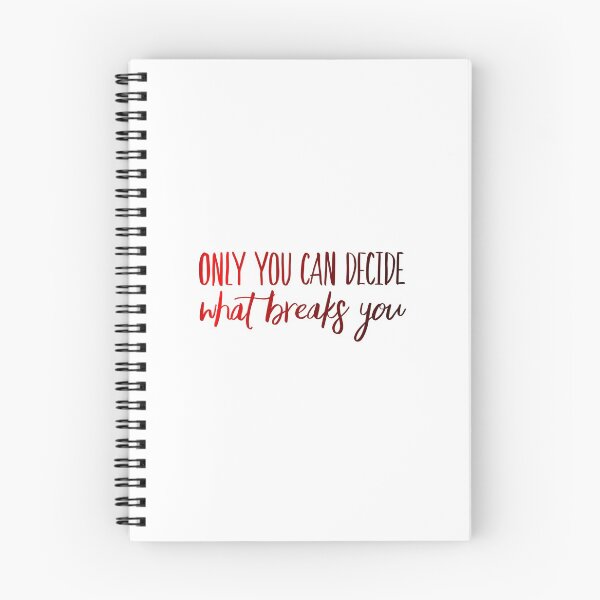 Item preview, Only You Can Decide What Breaks You Red designed and sold by FabledInk.
