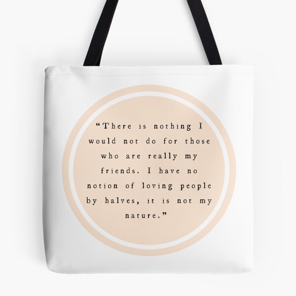 Item preview, Northanger Abbey Quote, Friends designed and sold by Lucinda Theodore.