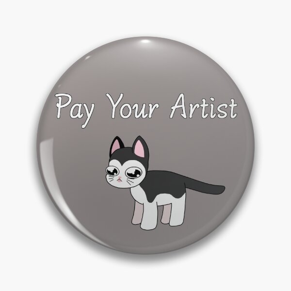 Item preview, Pay Your Artists designed and sold by Banablahbread.