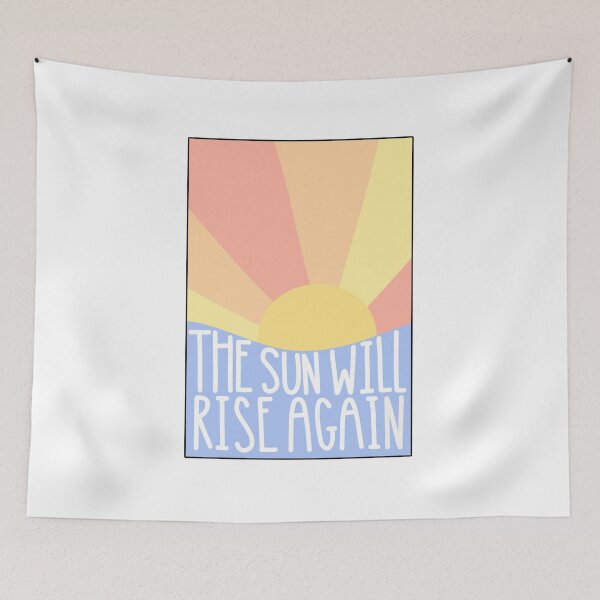 Item preview, the sun will rise again designed and sold by megjos.