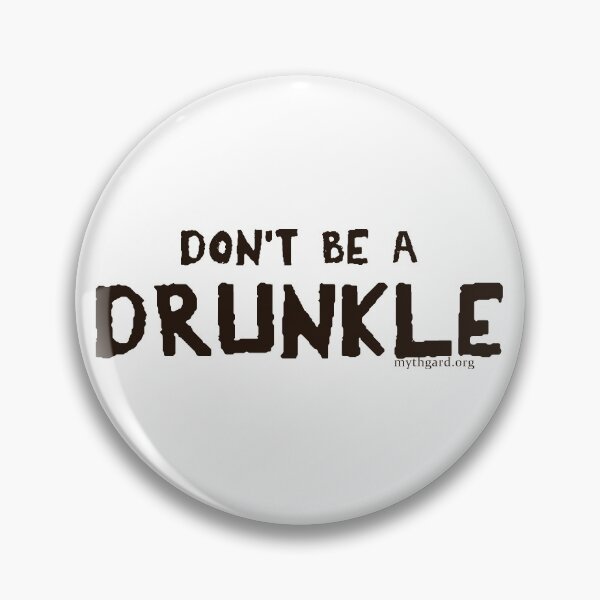 Item preview, Don't be a Drunkle designed and sold by mmarier.