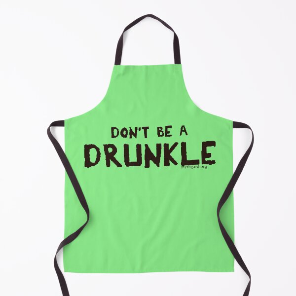 Item preview, Don't be a Drunkle designed and sold by mmarier.