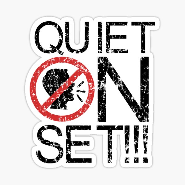 Item preview, Quiet On Set!!! - Distressed designed and sold by BlackElkFilm.