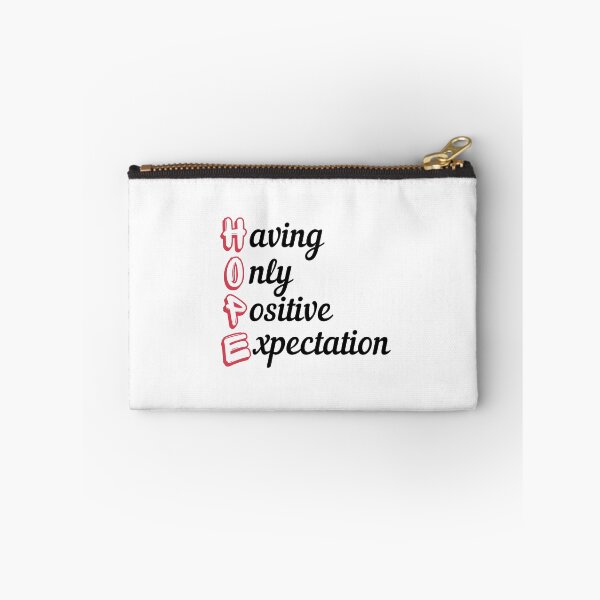 Item preview, Having Only Positive Expectation | HOPE  designed and sold by RonVivero.