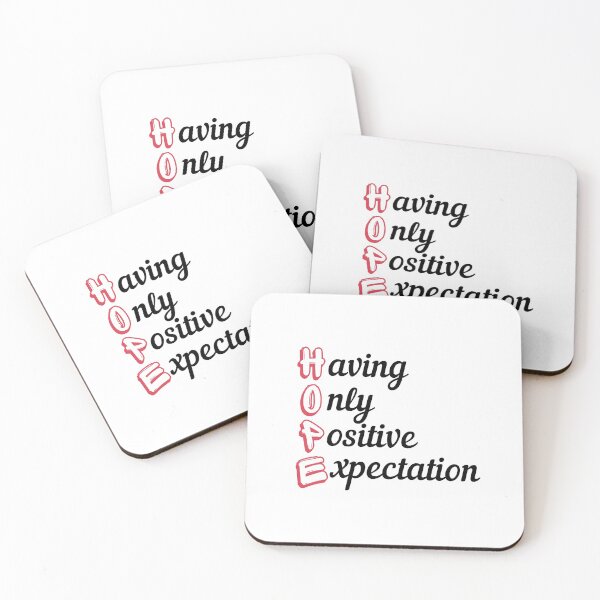 Item preview, Having Only Positive Expectation | HOPE  designed and sold by RonVivero.