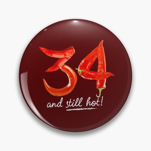Item preview, 34th Birthday Gifts - 34 Years and still Hot designed and sold by betternotes.
