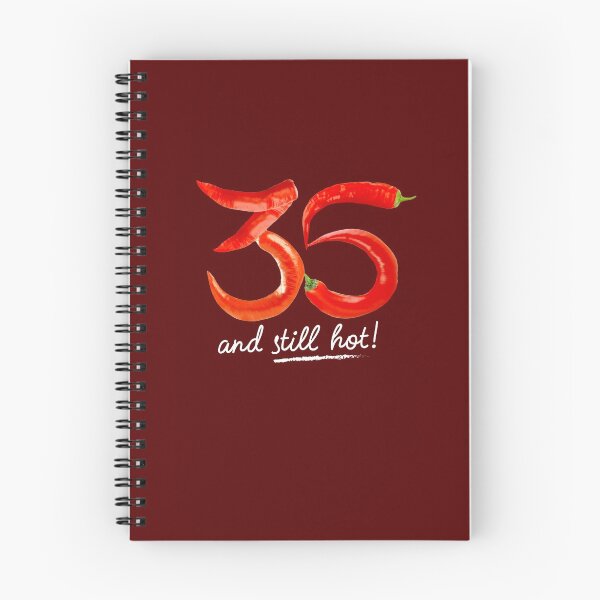 Item preview, 35th Birthday Gifts - 35 Years and still Hot designed and sold by betternotes.