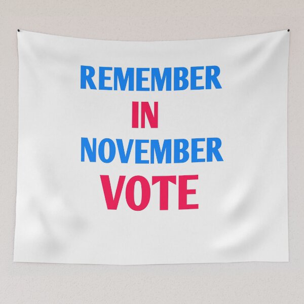 Item preview, Remember in november vote designed and sold by Andreastore.