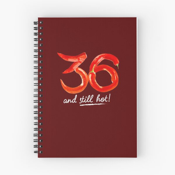 Item preview, 36th Birthday Gifts - 36 Years and still Hot designed and sold by betternotes.