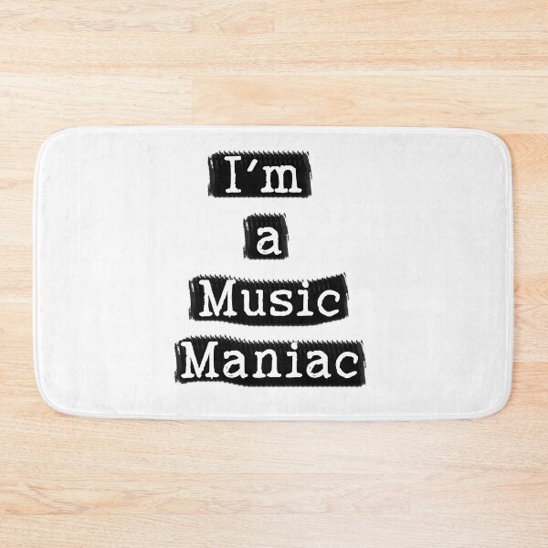 Item preview, I'm a Music Maniac designed and sold by MusicManiacs.