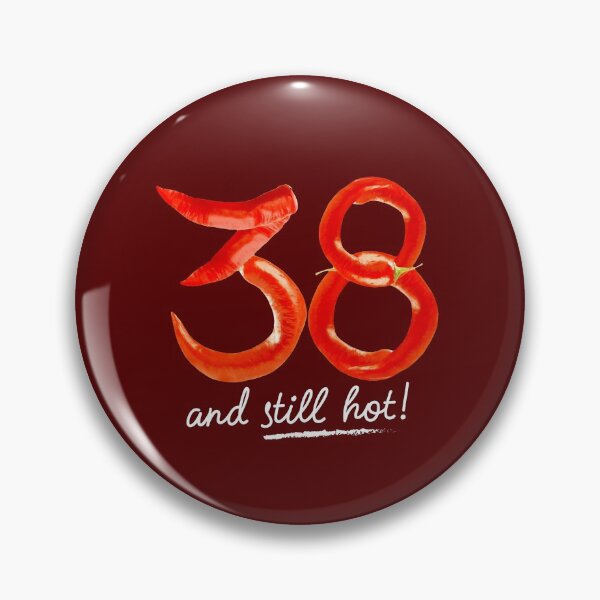 Item preview, 38th Birthday Gifts - 38 Years and still Hot designed and sold by betternotes.