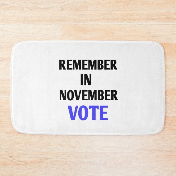 Item preview, Remember in november vote designed and sold by Andreastore.