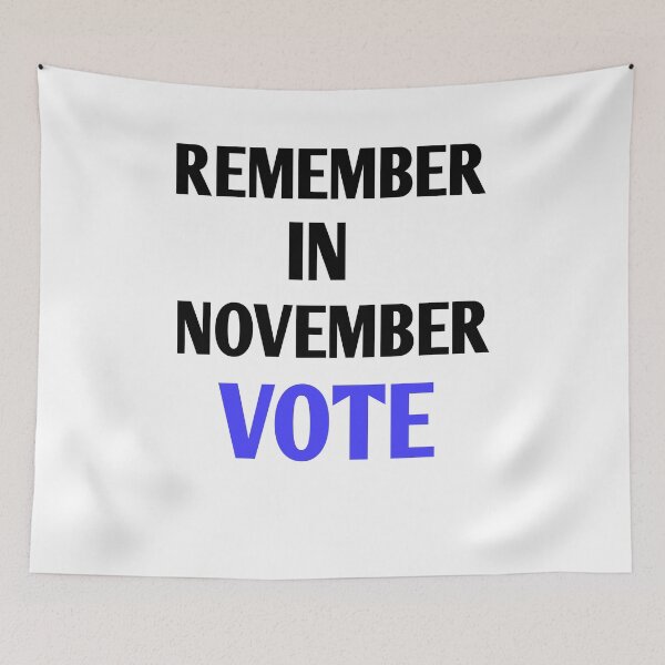 Item preview, Remember in november vote designed and sold by Andreastore.