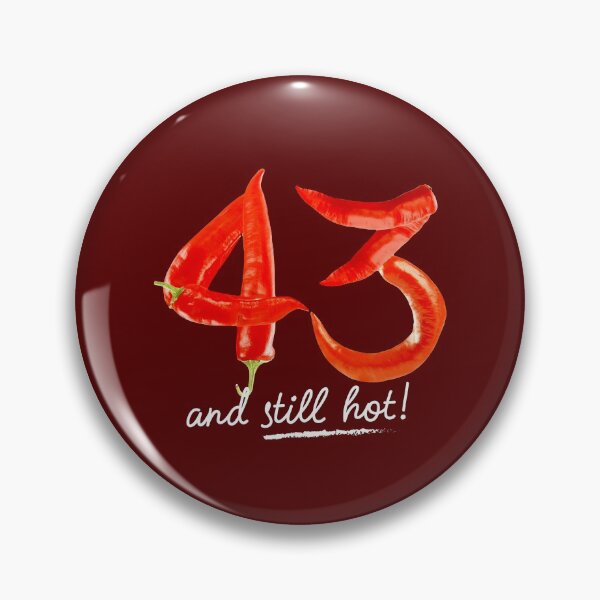Item preview, 43rd Birthday Gifts - 43 Years and still Hot designed and sold by betternotes.
