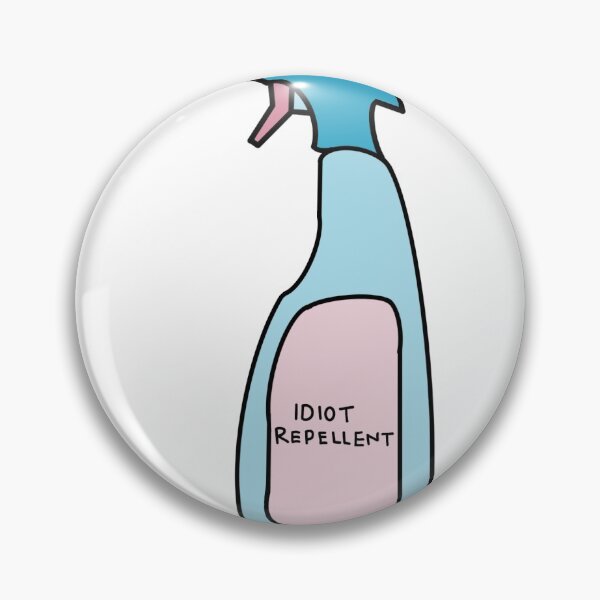 Item preview, Idiot repellent  designed and sold by ArtistryByLulu.