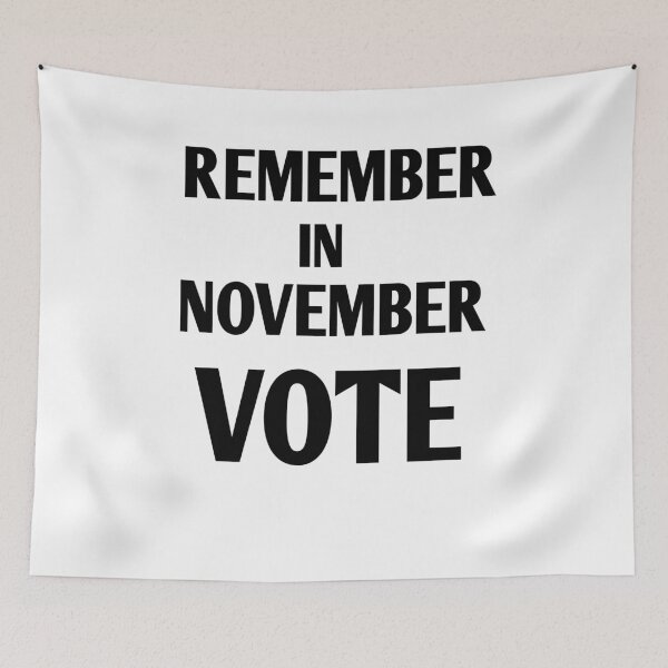 Item preview, Copy of Remember in november vote designed and sold by Andreastore.