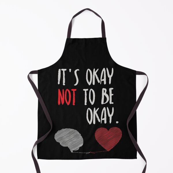 Item preview, It's Okay Not To Be Okay designed and sold by Zerasu.