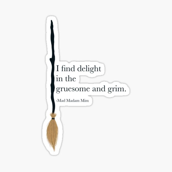 Gruesome and Grim Sticker