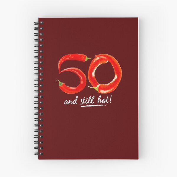 Item preview, 50th Birthday Gifts - 50 Years and still Hot designed and sold by betternotes.