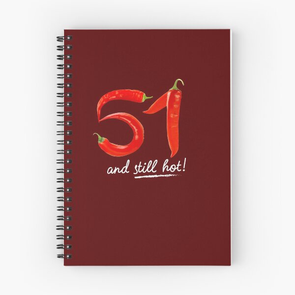 Item preview, 51st Birthday Gifts - 51 Years and still Hot designed and sold by betternotes.