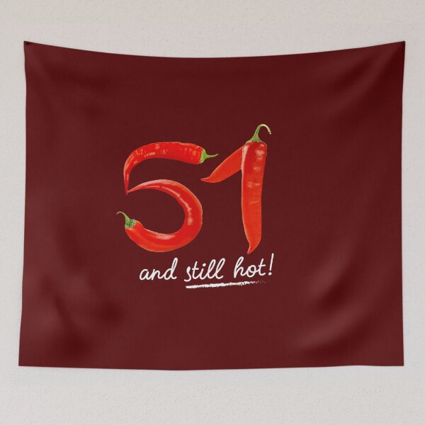 Item preview, 51st Birthday Gifts - 51 Years and still Hot designed and sold by betternotes.