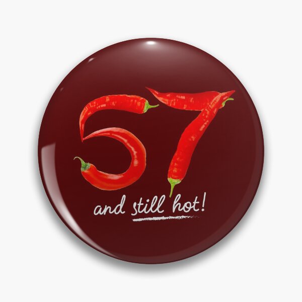 Item preview, 57th Birthday Gifts - 57 Years and still Hot designed and sold by betternotes.
