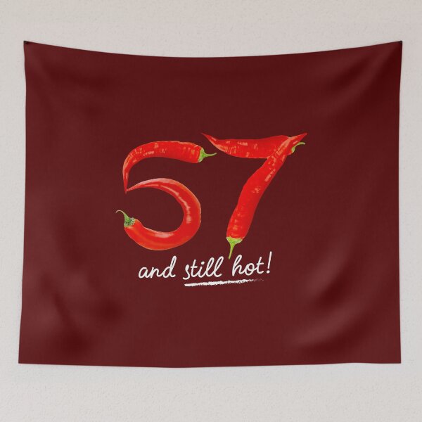 Item preview, 57th Birthday Gifts - 57 Years and still Hot designed and sold by betternotes.