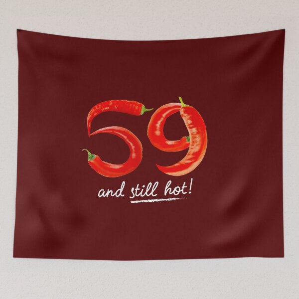 Item preview, 59th Birthday Gifts - 59 Years and still Hot designed and sold by betternotes.