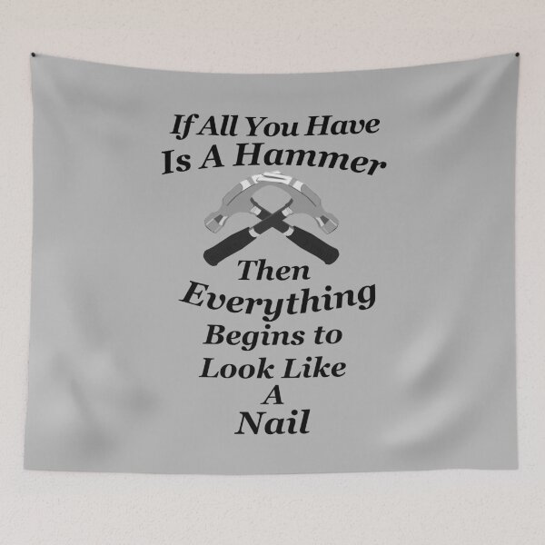 Item preview, Have a Hammer Everything Looks Like a Nail Political designed and sold by CharJens.