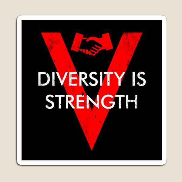 Diversity Is Strength Magnet