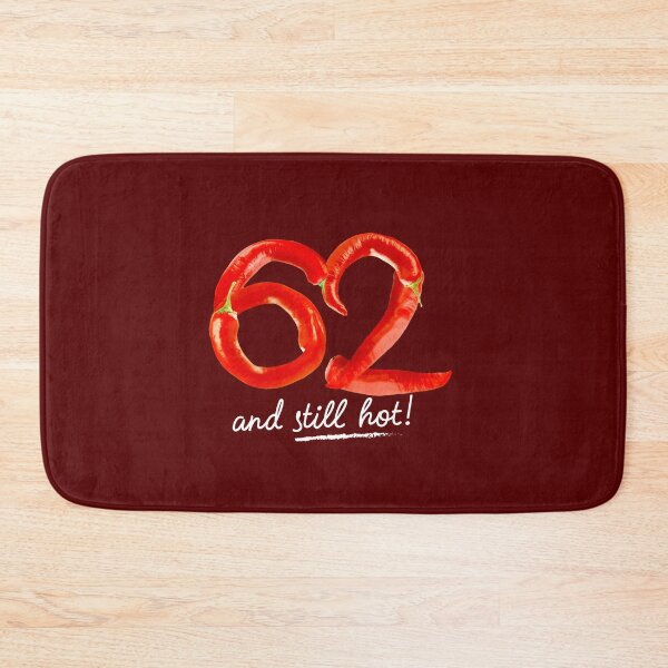 Item preview, 62nd Birthday Gifts - 62 Years and still Hot designed and sold by betternotes.