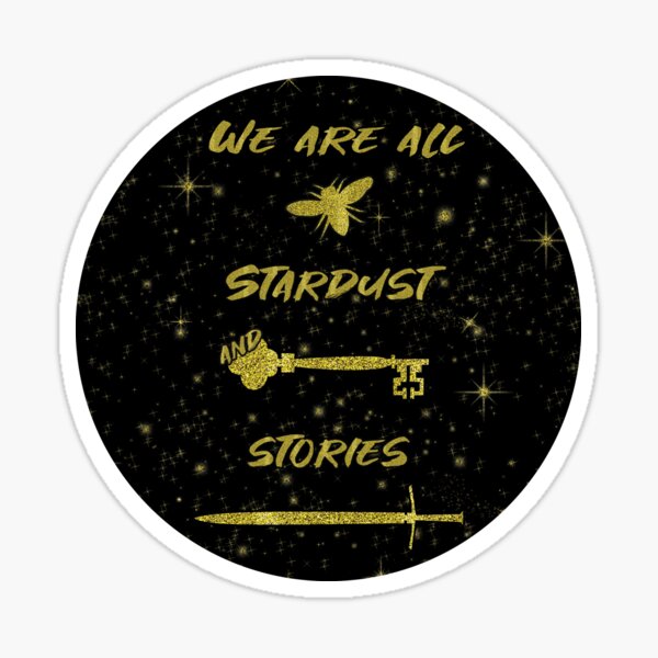 Item preview, We Are All Stardust And Stories - The Starless Sea designed and sold by BooksAndFlowers.