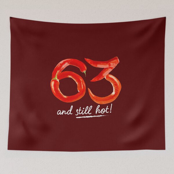 Item preview, 63rd Birthday Gifts - 63 Years and still Hot designed and sold by betternotes.