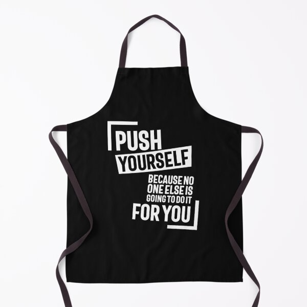 Item preview, Push Youself, Because No One Else Is Going To Do It For You designed and sold by cidolopez.