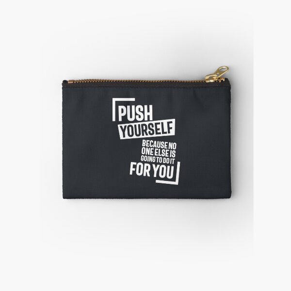 Item preview, Push Youself, Because No One Else Is Going To Do It For You designed and sold by cidolopez.