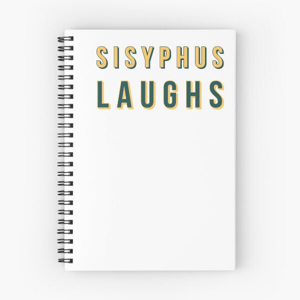 Item preview, Sisyphus Laughs - Philosophy Truth designed and sold by Merry Blacksmith.