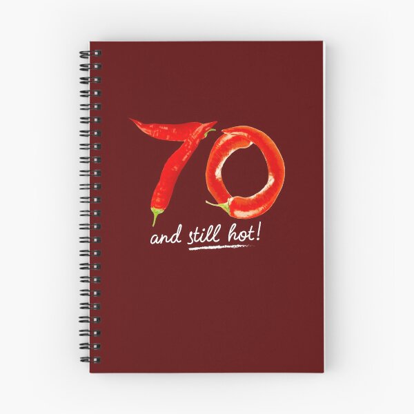 Item preview, 70th Birthday Gifts - 70 Years and still Hot designed and sold by betternotes.