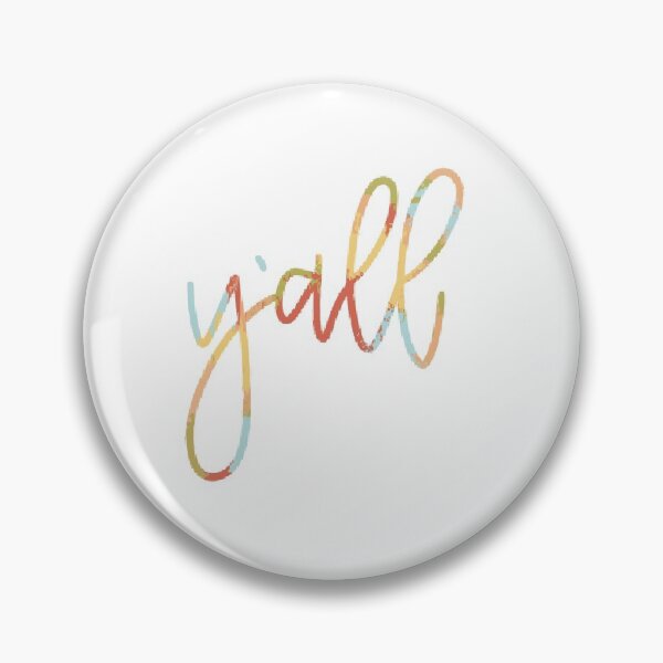 Item preview, Y’all  designed and sold by katieschumacher.