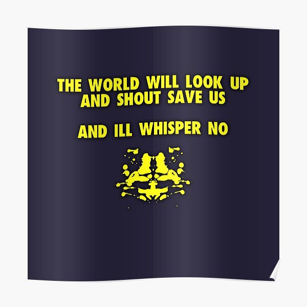 Rorschach watchmen quotes save us