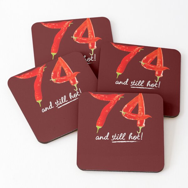 Item preview, 74th Birthday Gifts - 74 Years and still Hot designed and sold by betternotes.