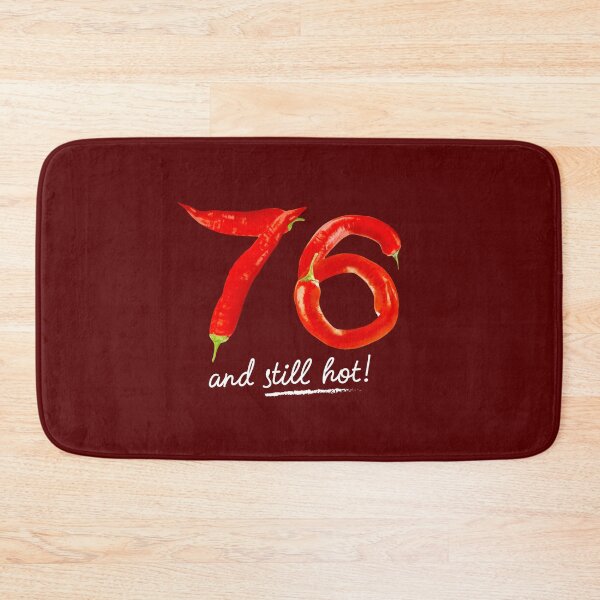Item preview, 76th Birthday Gifts - 76 Years and still Hot designed and sold by betternotes.