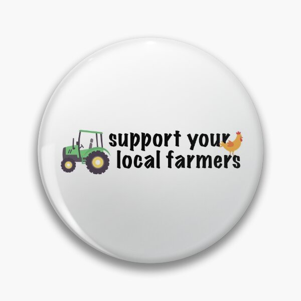 Item preview, Support your local farmers designed and sold by AdelDa19.
