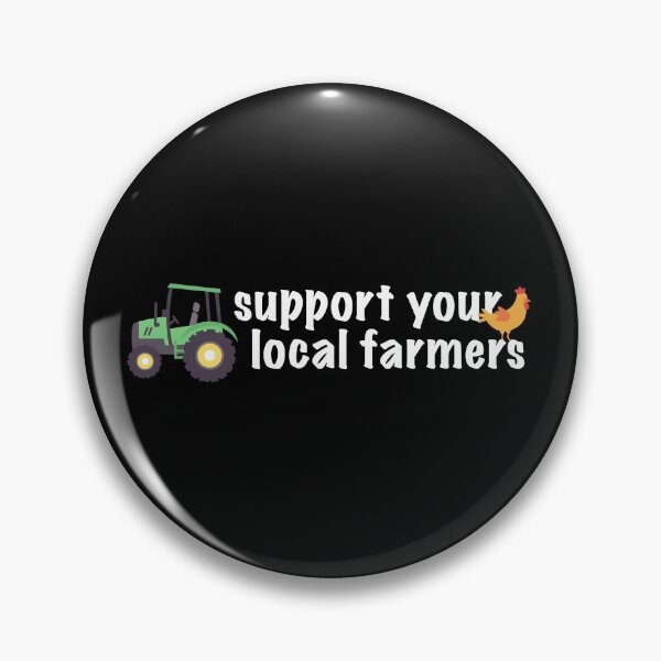 Item preview, Support your local farmers designed and sold by AdelDa19.