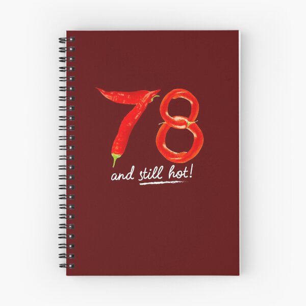 Item preview, 78th Birthday Gifts - 78 Years and still Hot designed and sold by betternotes.