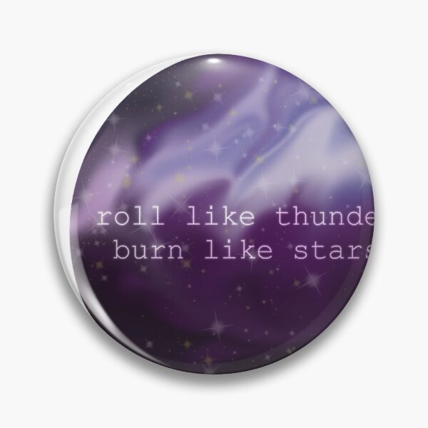 Item preview, Roll Like Thunder Burn Like Stars All Time Low designed and sold by josettemichele.
