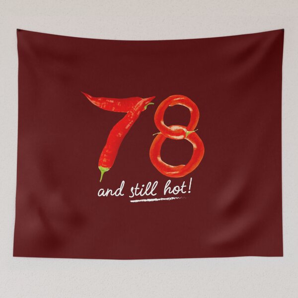 Item preview, 78th Birthday Gifts - 78 Years and still Hot designed and sold by betternotes.
