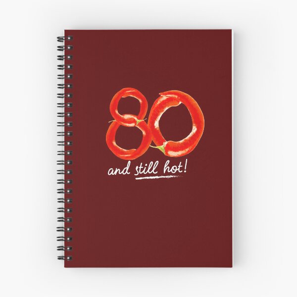 Item preview, 80th Birthday Gifts - 80 Years and still Hot designed and sold by betternotes.