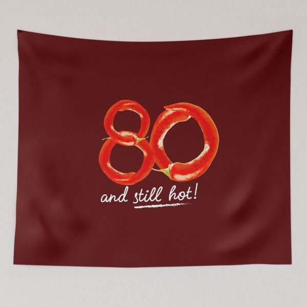 Item preview, 80th Birthday Gifts - 80 Years and still Hot designed and sold by betternotes.