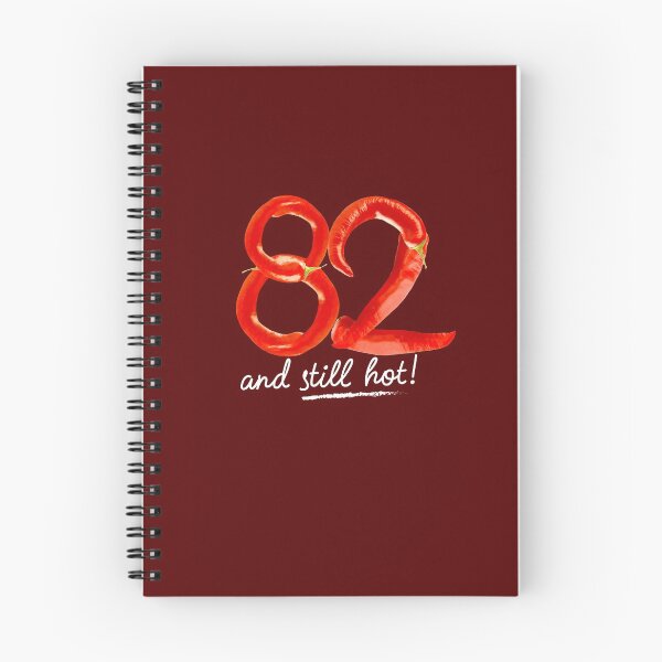 Item preview, 82nd Birthday Gifts - 82 Years and still Hot designed and sold by betternotes.